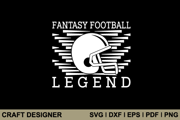 Fantasy Football Legend SVG Cut File: Graphics for Crafts & Local Brands