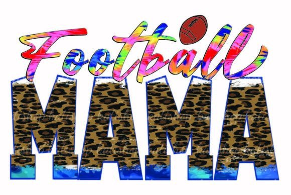 Football MAMA Leopard Tiedye Graphics for Crafts